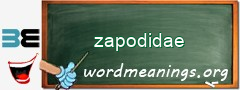 WordMeaning blackboard for zapodidae